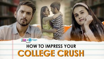 Impress your College crush